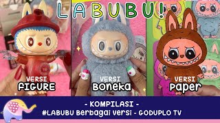 Kompilasi Paper Labubu Berbagai Versi 😱😱  Goduplo TV [upl. by Arenat]