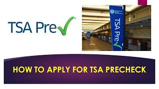 How to complete the TSA Precheck Application Online [upl. by Lukas]