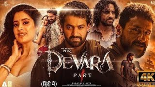 New South Indian Hindi dubbed movie 2024  Devara part  1  NTR  Uncute full movie 2024  movie [upl. by Puttergill13]