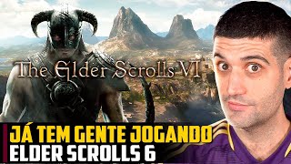 Já tem gente JOGANDO The Elder Scrolls 6 😱 [upl. by Tilla661]