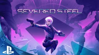 SEVERED STEEL walkthrough the end [upl. by Tarah713]