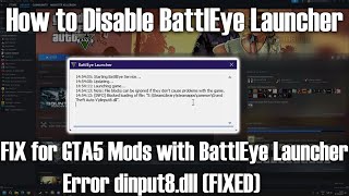 How to disable BattlEye launcher for MODS  Error dinput8dll [upl. by Oicor]