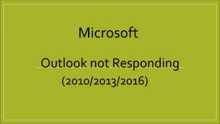 Outlook Not Responding Part I [upl. by Nnazus]