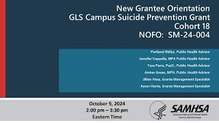 GLS Campus Suicide Prevention New Grantee OrientationSM24004 [upl. by Ailadi]