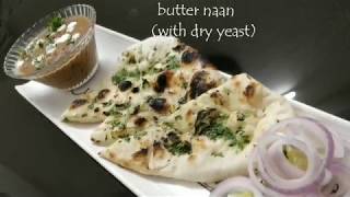 Butter Naan Recipe  Tawa Naan Recipe with dry yeast Naan Without Oven [upl. by Llednor]