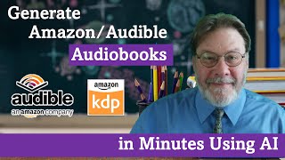 Generate AmazonAudible Audiobooks in Minutes with AI [upl. by Tandi]