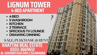 4 Bed Apartment Lignum Tower Al Ghurair Giga Residency DHA 2 Islamabad [upl. by Kcirddehs]