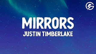 Justin Timbrlake  Mirrors Lyrics [upl. by Nnelg539]