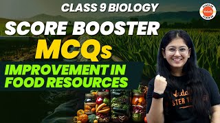 Improvement In Food Resources Class 9 Important MCQs  CBSE 9th Science Biology Important Question [upl. by Artsa]