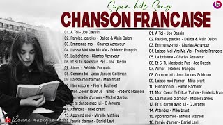 Les Plus Belles Chansons Françaises  Musique Francaise Année 70 80 90 2000 [upl. by Naesyar]