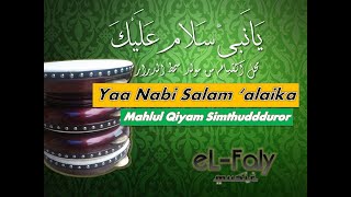 Yaa Nabi Salaam alaika يانبي سلام عليك موسقى انشودة Mahlul Qiyam karaoke hadroh banjari [upl. by Nochur604]