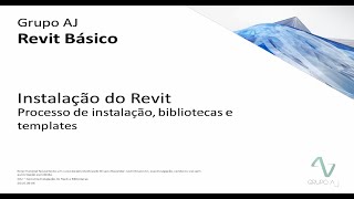 Grupo AJ  Instalação Revit 2017 [upl. by Gitel]