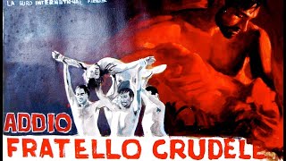 Addio Fratello Crudele  HD  Drama  Full movie in english [upl. by Akehsal]