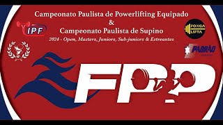 DIA 2 CAMPEONATO PAULISTA DE POWERLIFTING E SUPINO EQUIPADO [upl. by Noimad90]