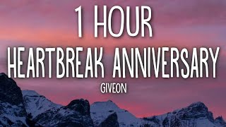 Giveon  Heartbreak Anniversary Lyrics 🎵1 Hour [upl. by Yromas]