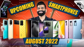 Top Upcoming Smartphones  August 2022🔥🔥🔥 [upl. by Nerraf]