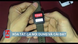 HƯỚNG DẪN CÁC CÁCH ĐẶT LẠI APPLE WATCH  How to hard reset Apple Watch [upl. by Acyre]