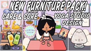 NEW FURNITURE PACK 😆 CARE amp CORE 🧘‍♀️💪 COMING SOON YOGA STUDIO DESIGN 🧘‍♀️ TOCA LIFE WORLD 🌎 [upl. by Eetse]