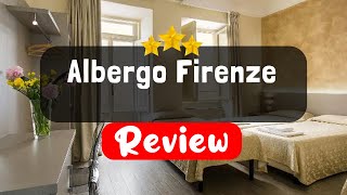 Albergo Firenze Florence Review  Should You Stay At This Hotel [upl. by Ijic]