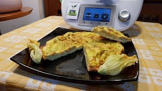 Frittata al forno con fiori di zucca per bimby TM6 TM5 TM31 [upl. by Ellerehs308]