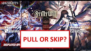 Arknights EN Should you pull or Skip Things need to consider before pulling this banner [upl. by Belden461]