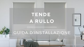 Tende a rullo  Installazione [upl. by Wootan463]