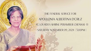 The Funeral Service for Apollonia Albertina DCruz  at Lourdes Shrine Perambur Chennai 11 [upl. by Anisamoht]