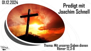 Thema Mit unseren Gaben dienen  01122024  CGWeitefeld LIVEOnlinegottesdienst [upl. by Froh]