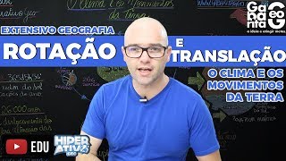 Geografia pro ENEM  Rotação e Translação  O Clima e os Movimentos da Terra  Climatologia [upl. by Yerag]