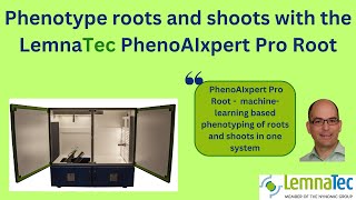 Phenotype roots and shoots with the PhenoAIxpert Pro Root [upl. by Einnek]