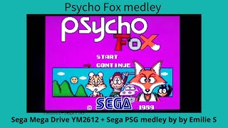 Psycho Fox medley Sega Mega Drive Genesis YM2612  Sega PSG version [upl. by Airret]