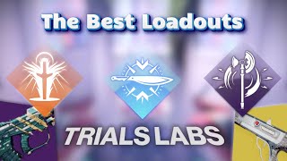 Use These Loadouts To Go Flawless Easily The Best Loadouts To Use In Trials Labs For Each Class [upl. by Elfrieda]