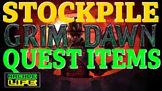 Grim Dawn  Stockpile Quest Items  How Why  2022  v1194 [upl. by Perreault481]