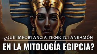 El Faraón Olvidado La Historia de Tutankamón  Mitología Egipcia [upl. by Kcirdec]