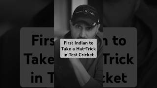 First Indian to Take a HatTrick in Test Cricket [upl. by Ocicnarf935]