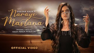 Naraye Mastana Official Video  Deedar Kaur  Sufi Song New Hindi Song 2024 Latest Hindi Songs [upl. by Nnayram]