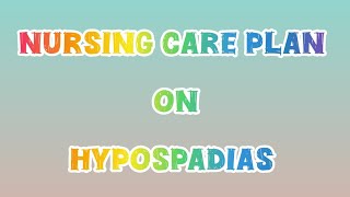 nursing care plan on hypospadias ncp casestudy presentation shorts shortvideo viralvideo [upl. by Nuawd433]