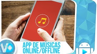 REVELADO Melhor APP para OUVIR MÚSICAS ONLINEOFFLINE de GRAÇA no Android [upl. by Arikahc]