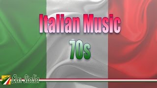 Italian Music 70s  Best Italian Songs [upl. by Thorfinn]