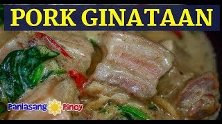 Pork Ginataan  Ginataang Baboy Recipe [upl. by Millisent520]