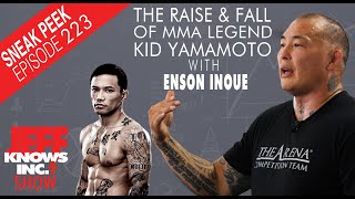 The Raise amp Fall Of Kid Yamamoto  Enson Inuoe amp Jeff Lopes [upl. by Arved442]