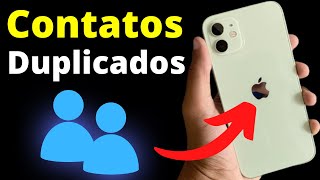 Como Apagar Contatos Duplicados no iPhone Fácil e Rápido [upl. by Elnora323]