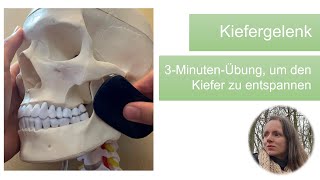 Kiefergelenk  3MinutenÜbung um den Kiefer zu entspannen [upl. by Henryetta]