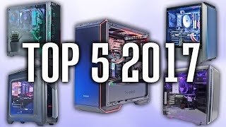 Die BESTEN Gehäuse 2017  Top 5 Gaming PC Gehäuse [upl. by Nawed]