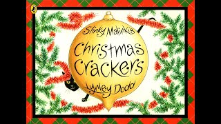 Slinky Malinki’s Christmas Crackers [upl. by Anwadal497]