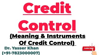 Credit Control  Methods Of Credit Control  Monetary Policy  Quantitative And Qualitative Methods [upl. by Janeta759]