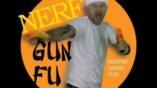 NERF GUNFU [upl. by Dickson]