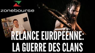 Relance européenne la guerre des clans [upl. by Nelly887]