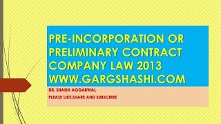 PRE INCORPORATION CONTRACT OR PRELIMINARY CONTRACTS COMPANY ACT 2013 [upl. by Cordle100]