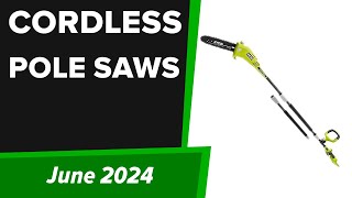 TOP5 Best Cordless Pole Saws 2024 [upl. by Burty]